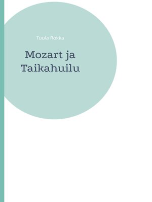cover image of Mozart ja Taikahuilu